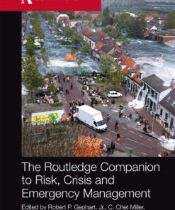 The Routledge Companion to Risk, Crisis and Emergency Management eBook
