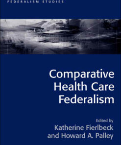 Comparative Health Care Federalism eBook