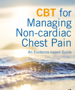 CBT for Managing Non-cardiac Chest Pain: An Evidence-based Guide eBook