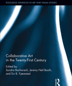 Collaborative Art in the Twenty-First Century eBook