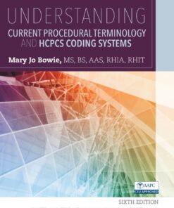 Understanding Current Procedural Terminology and HCPCS Coding Systems eBook