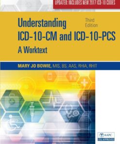 Understanding ICD-10-CM and ICD-10-PCS Update: A Worktext eBook