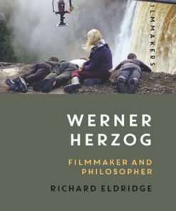 Werner Herzog: Filmmaker and Philosopher eBook