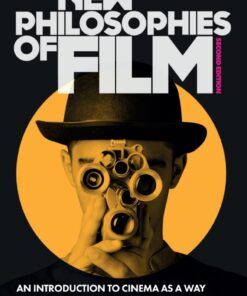 New Philosophies of Film: An Introduction to Cinema as a Way of Thinking eBook
