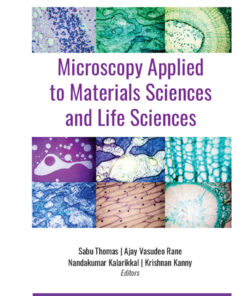 Microscopy Applied to Materials Sciences and Life Sciences eBook