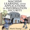 Introduction to Machine Learning with Applications in Information Security eBook