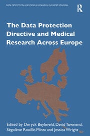 The Data Protection Directive and Medical Research Across Europe eBook
