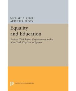 Equality and Education: Federal Civil Rights Enforcement in the New York City School System eBook