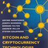 Bitcoin and Cryptocurrency Technologies: A Comprehensive Introduction eBook
