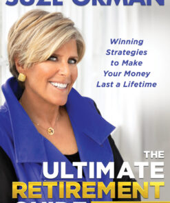 The Ultimate Retirement Guide for 50: Winning Strategies to Make Your Money Last a Lifetime eBook