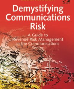 Demystifying Communications Risk: A Guide to Revenue Risk Management in the Communications Sector eBook