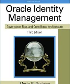 Oracle Identity Management: Governance, Risk, and Compliance Architecture, Third Edition eBook