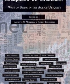 Metaphors of Internet: Ways of Being in the Age of Ubiquity eBook