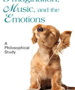 Imagination, Music, and the Emotions: A Philosophical Study eBook