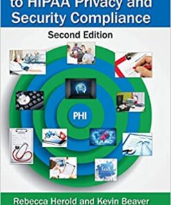 The Practical Guide to HIPAA Privacy and Security Compliance eBook