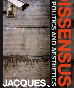 Dissensus: On Politics and Aesthetics eBook