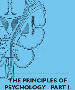 The Principles of Psychology - Vol. I. eBook