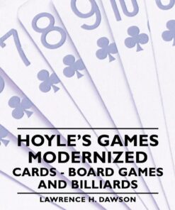 Hoyle's Games Modernized - Cards, Board Games and Billiards eBook