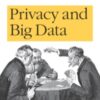 Privacy and Big Data eBook