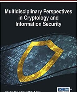Multidisciplinary Perspectives in Cryptology and Information Security eBook