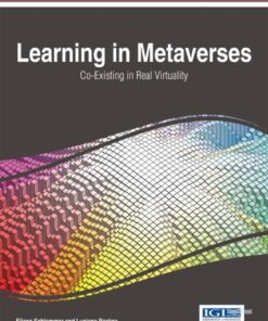 Learning in Metaverses: Co-Existing in Real Virtuality eBook