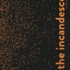 The Incandescent eBook