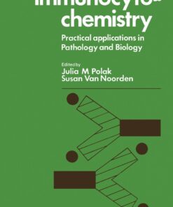 Immunocytochemistry: Practical Applications in Pathology and Biology eBook