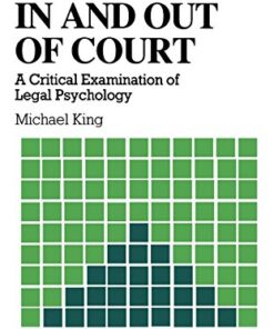 Psychology in and out of Court: A Critical Examination of Legal Psychology eBook
