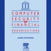 Computer Security in Financial Organizations eBook