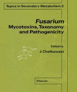 Fusarium: Mycotoxins, Taxonomy, Pathogenicity eBook
