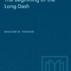 The Beginning of the Long Dash eBook