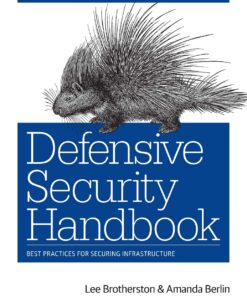 Defensive Security Handbook: Best Practices for Securing Infrastructure eBook