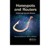 Honeypots and Routers: Collecting Internet Attacks eBook