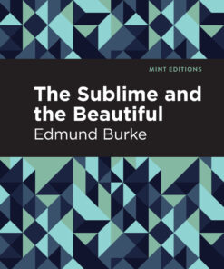 The Sublime and The Beautiful eBook