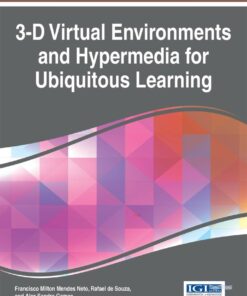 Handbook of Research on 3-D Virtual Environments and Hypermedia for Ubiquitous Learning eBook