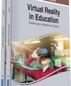 Virtual Reality in Education: Breakthroughs in Research and Practice eBook