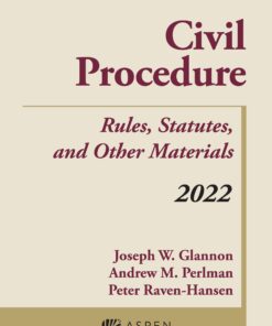 Civil Procedure: Rules, Statutes, and Other Materials, 2022 Supplement eBook