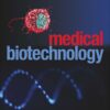 Medical Biotechnology eBook