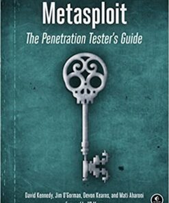 Metasploit: The Penetration Tester's Guide eBook