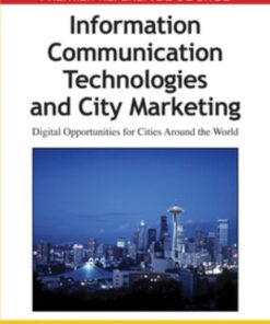 Information Communication Technologies and City Marketing eBook