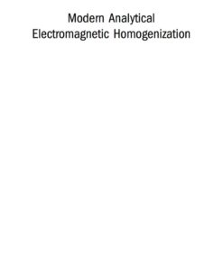 Modern Analytical Electromagnetic Homogenization eBook