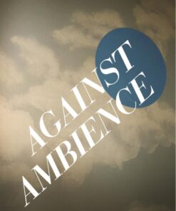 Against Ambience eBook