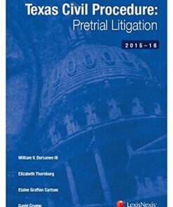 Texas Civil Procedure: Pre-Trial Litigation, 2014-2015 eBook
