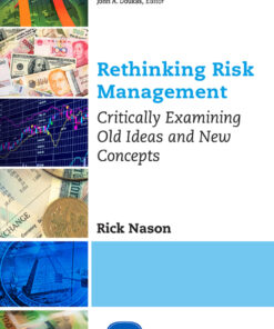 Rethinking Risk Management: Critically Examining Old Ideas and New Concepts eBook