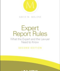 Expert Report Rules: What the Expert and Lawyer Need to Know eBook