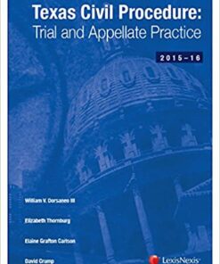 Texas Civil Procedure: Trial and Appellate Practice, 2015-2016 Edition eBook