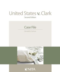 United States v. Clark: Case File eBook