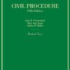 Friedenthal, Kane, and Miller's Civil Procedure eBook