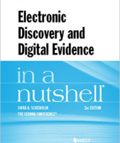 Scheindlin and The Sedona Conference's Electronic Discovery and Digital Evidence in a Nutshell, 2d eBook