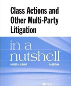 Klonoff's Class Actions and Other Multi-Party Litigation in a Nutshell eBook